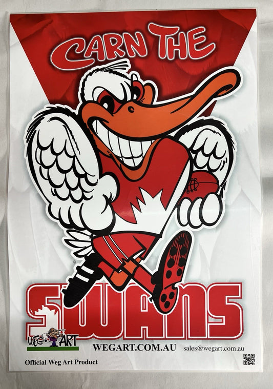 “Carn The Swans” Sydney Swans Supporter Poster - Laminated