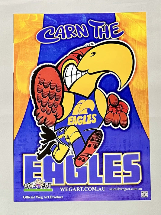WegArt WEG West Coast Eagles Supporter Poster “Carn The Eagles”