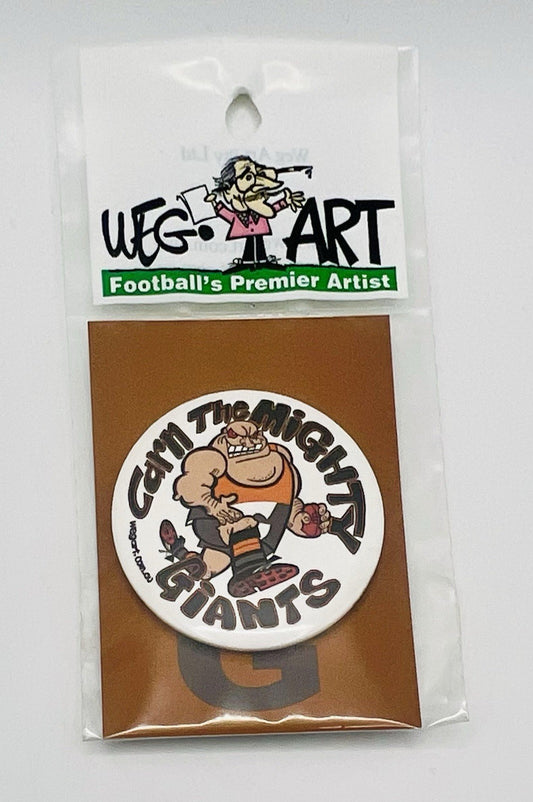 WegArt “Carn The Mighty Giants” Button Badge Greater Western Sydney Giants GWS