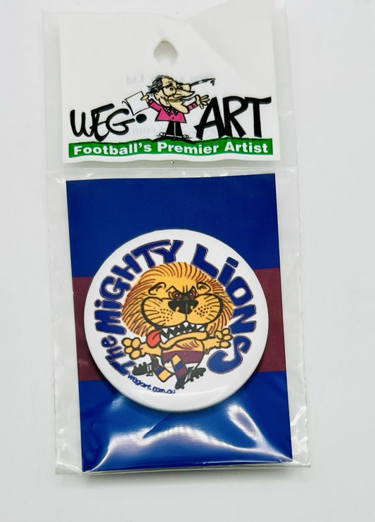 WegArt “Mighty Lions” Button Badge Brisbane Lions